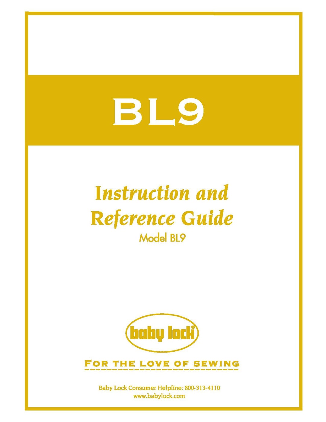 Baby Lock BL9 Sewing Machine Instruction Manual User Manual Complete