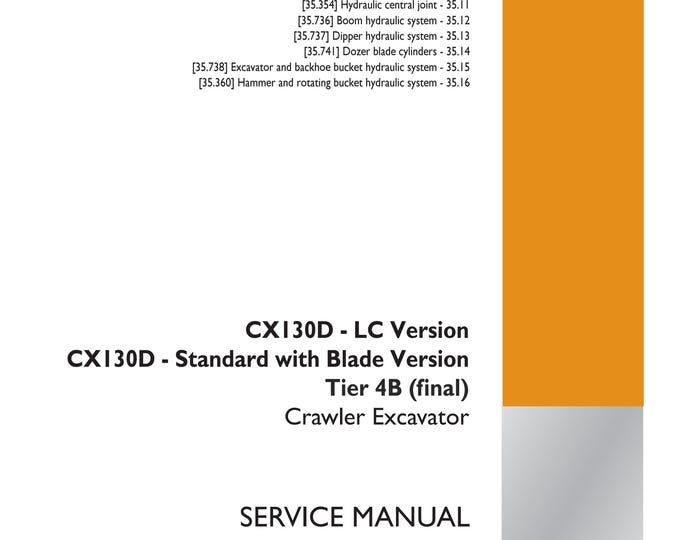 Case CX130D - LC Version - Standard with Blade Version 4B Crawler Dozer-Hydraulic systems - 35 Hydraulic swing system - 352 - (Pdf Download)