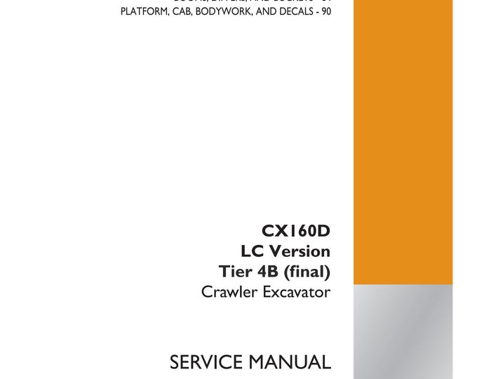 Case CX160D LC Version Tier 4B- Electrical systems - 55 FAULT CODES - Dtc -Repair Manual- Service Manual (Pdf Download)