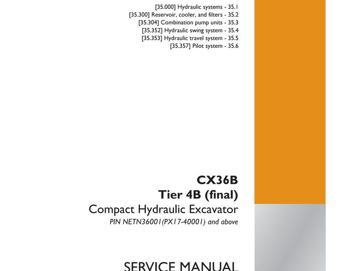Case CX36B Tier 4B (final) Compact Hydraulic Excavator -  Repair manual- Shop Manual (Pdf Download)