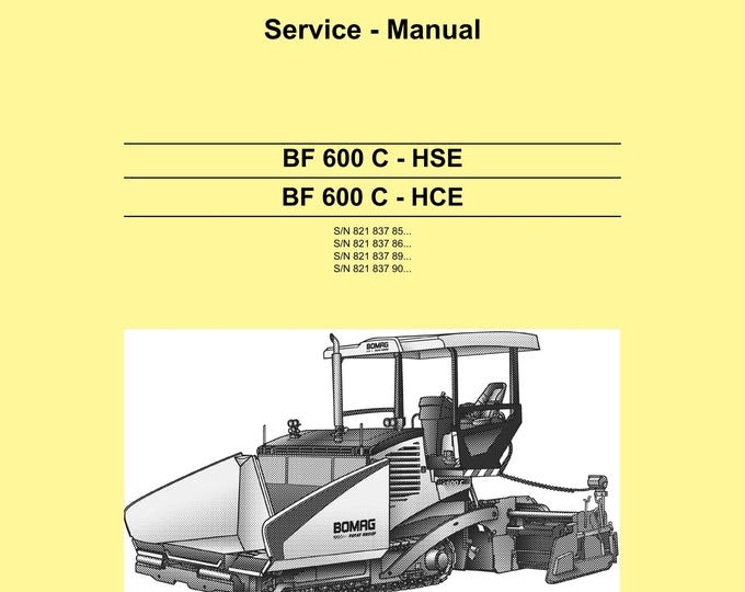 Bomag BF 600 C - HSE - BF 600 C - Hce - Service Manual - Repair Manual - Workshop Manual - English