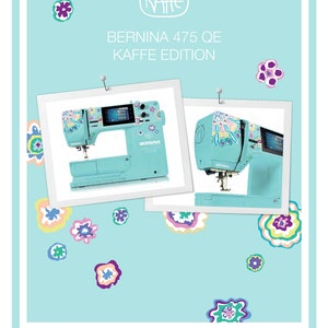 Bernina 475 QE KAFFE EDITION Nähmaschine Bedienungsanleitung - Handbuch - Vollständige Bedienungsanleitung - Englisch