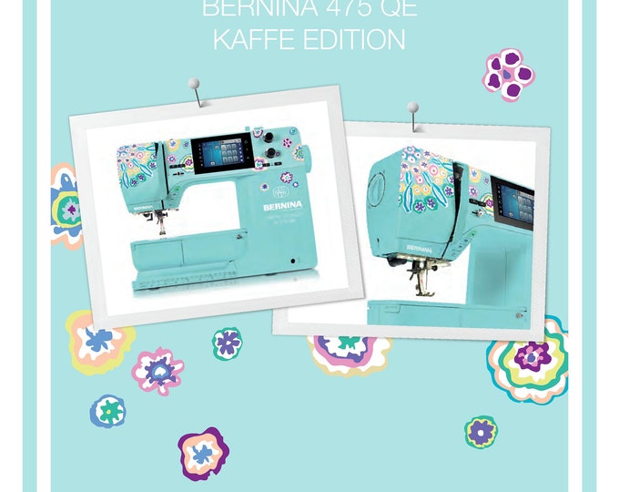 Bernina 475 QE KAFFE EDITION Sewing Machine Instruction Manual - User Manual - Complete User Guide - English