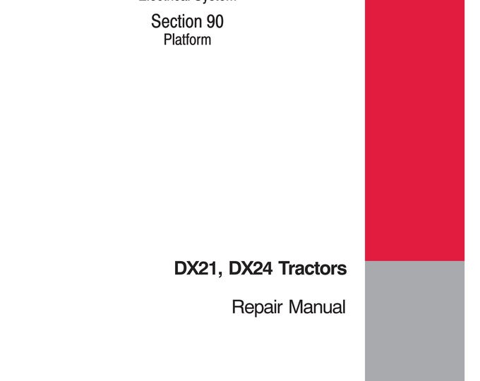 Case DX21, DX24 - Repair Manual - Service Manual (Pdf Download)