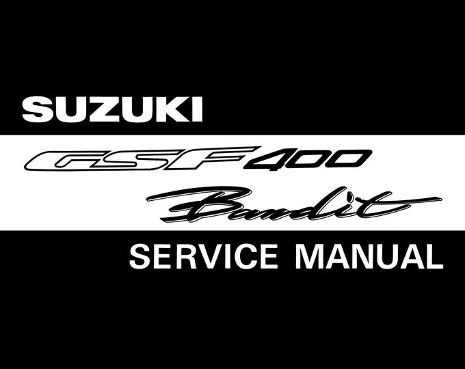 Suzuki GSF400 Bandit 91-97 Service Manual (PDF Download)
