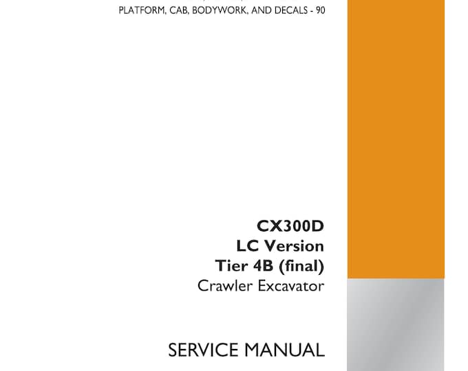 Case CX300D Long Reach LC Version Tier 4B (final)- Fault Codes - DTC- Repair manual - (Pdf Download)