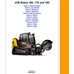 May include: A service manual for JCB Robot models 160, 170, and 180. The cover shows a black and yellow JCB Robot 180T, with the text "180T" and "660" visible. The manual's title is at the top, with a list of sections.
