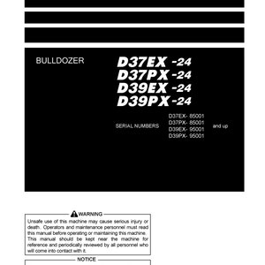 May include: Black and white operation and maintenance manual for Komatsu bulldozers, models D37EX-24, D37PX-24, D39EX-24, and D39PX-24. Serial numbers range from 85001 to 95001 and up.