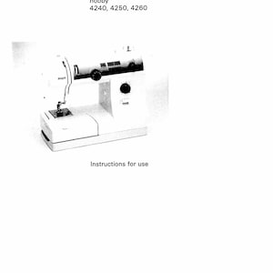 PFAFF HOBBY 4240 -4250 -4260 Sewing Machine Instruction Manual - User Manual - Complete User Guide - English
