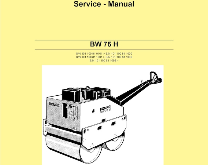 Bomag Roller BW 75H Service Manual 00891516 2008 - English  (Pdf Download)