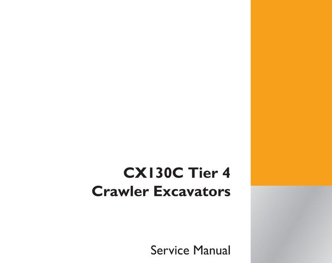 Case CX130C Tier 4 Crawler Excavators - Service Manual (Pdf Download)