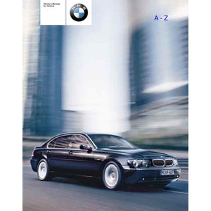 BMW 7 Series E65 - E66 745i-745Li-760Li  2001-2008 Owners Manual - English
