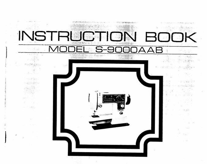 Singer 947 S9000-AAB Sewing Machine Instruction Manual - User Manual - Complete User Guide - English