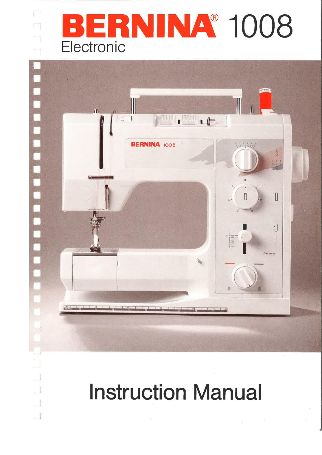 BERNINA 1008 Sewing Machine Instruction Manual User Manual Complete