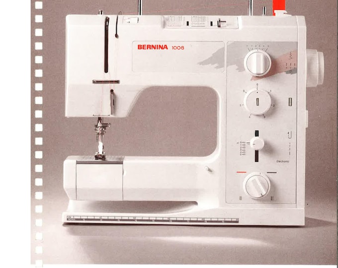 BERNINA 1008 Sewing Machine Instruction Manual - User Manual - Complete User Guide - English