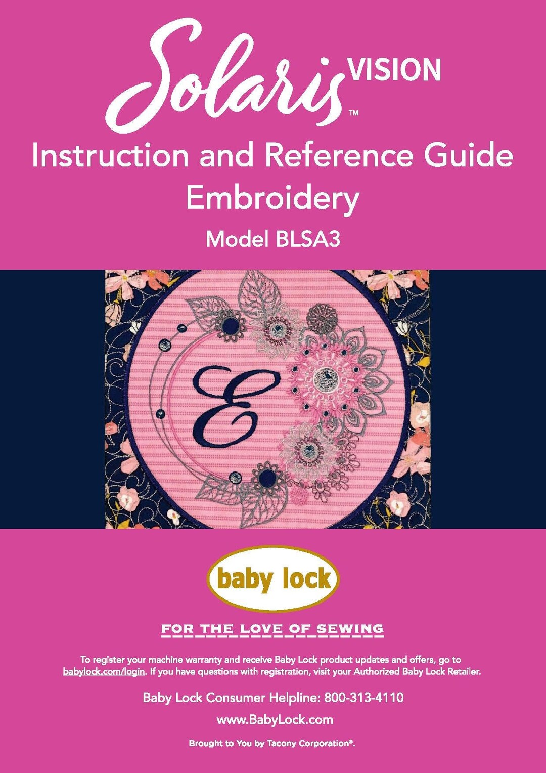 Baby Lock Solaris Vision BLSA3 Embroidery Machine Instruction Manual