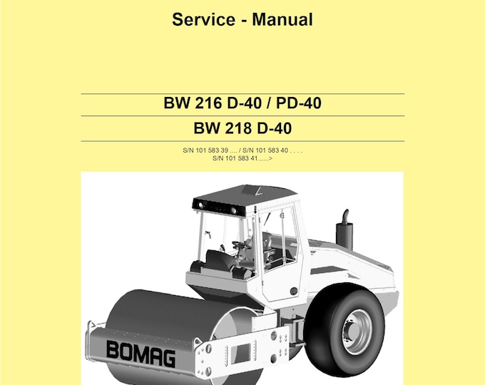 Bomag Single Drum Roller BW 218 D-40 Service Manual 00891812 06.2012 - English  (Pdf Download)