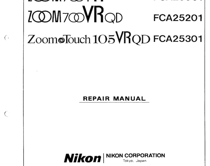 Nikon Zoom 700 VR - Zoom Touch 105 VR - Service Manual - Workshop Manual -  PDF Download