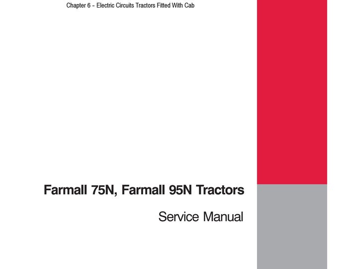 Case FARMALL 75N, FARMALL 95N - Repair Manual - Service Manual-Shop Manual (Pdf Download)