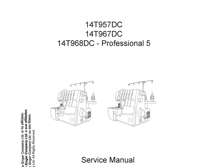 Singer-14T957DC-14T967DC-14T968DC-Professional-5-Service-Manual - Repair Manual - English