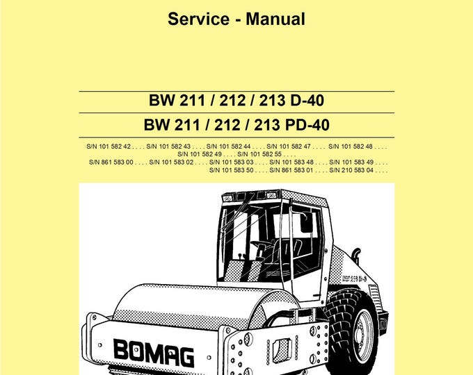 Bomag BW 211 D-40_PD-40 Single Drum Roller Service Manual 00891163 11.2010- English (Pdf Download)