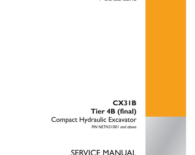 Case CX31B tier 4 -  Crawler Excavator-  Repair manual- Shop Manual (Pdf Download)