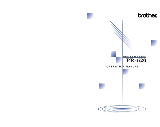 Brother-PR620 Sewing Machine Instruction Manual - User Manual - Complete User Guide