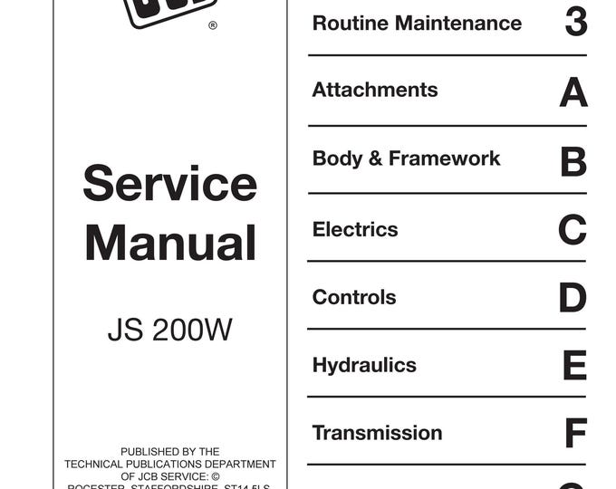 JCB JS 200W - 9803-6320 - Workshop Manual - Service Manual - Parts Manual - Owners Manual (PDF Download)