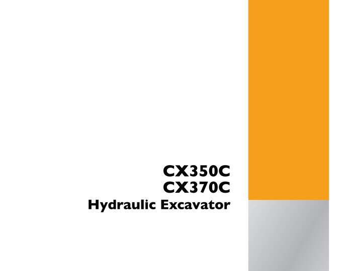 Case CX350C CX370C Crawler Excavator  - Repair Manual - Service Manual-Shop Manua (Pdf Download)