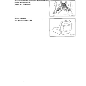 K&ouml;nnte beinhalten: Ein Schwarzwei&szlig;diagramm, das den Aufbewahrungsort f&uuml;r das Betriebs- und Wartungshandbuch zeigt. Das Handbuch kann im Inneren der Kabine einer Maschine mit Kabine oder in der Ges&auml;&szlig;tasche des Fahrersitzes einer Maschine ohne Kabine aufbewahrt werden.