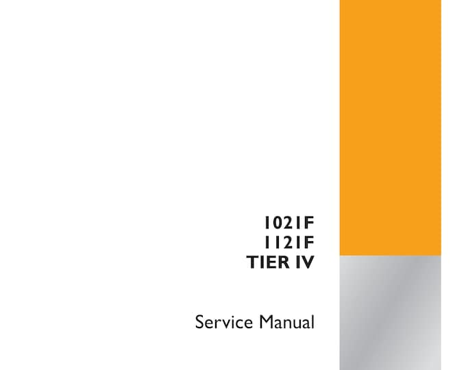 Case 102IF 112IF TIER IV - Service Manual (Pdf Download)