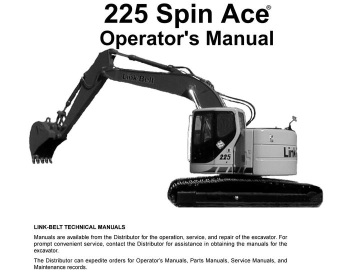 Linkbelt  225 SPIN ACE MSR O1054 - Operation Manual - Workshop Manual  (Pdf Download)