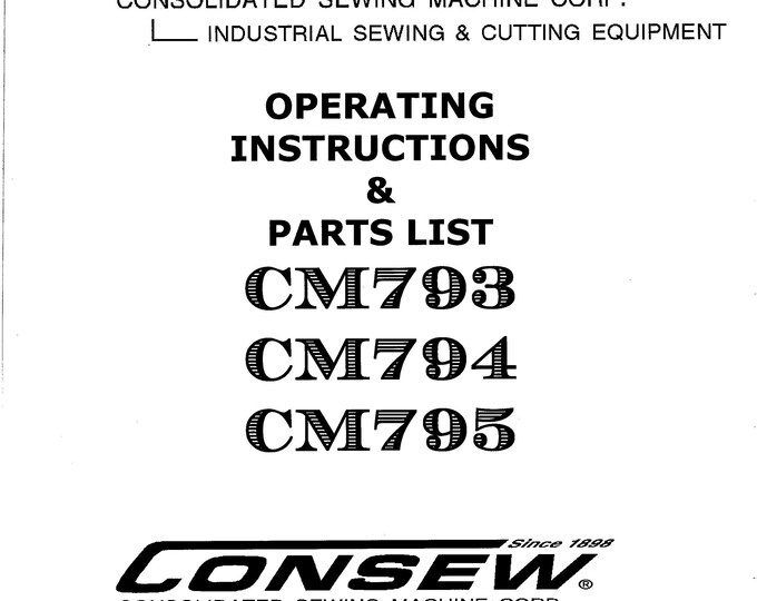 CONSEW CM793-CM794-CM795 Sewing Machine Instruction Manual - User Manual - Complete User Guide - English