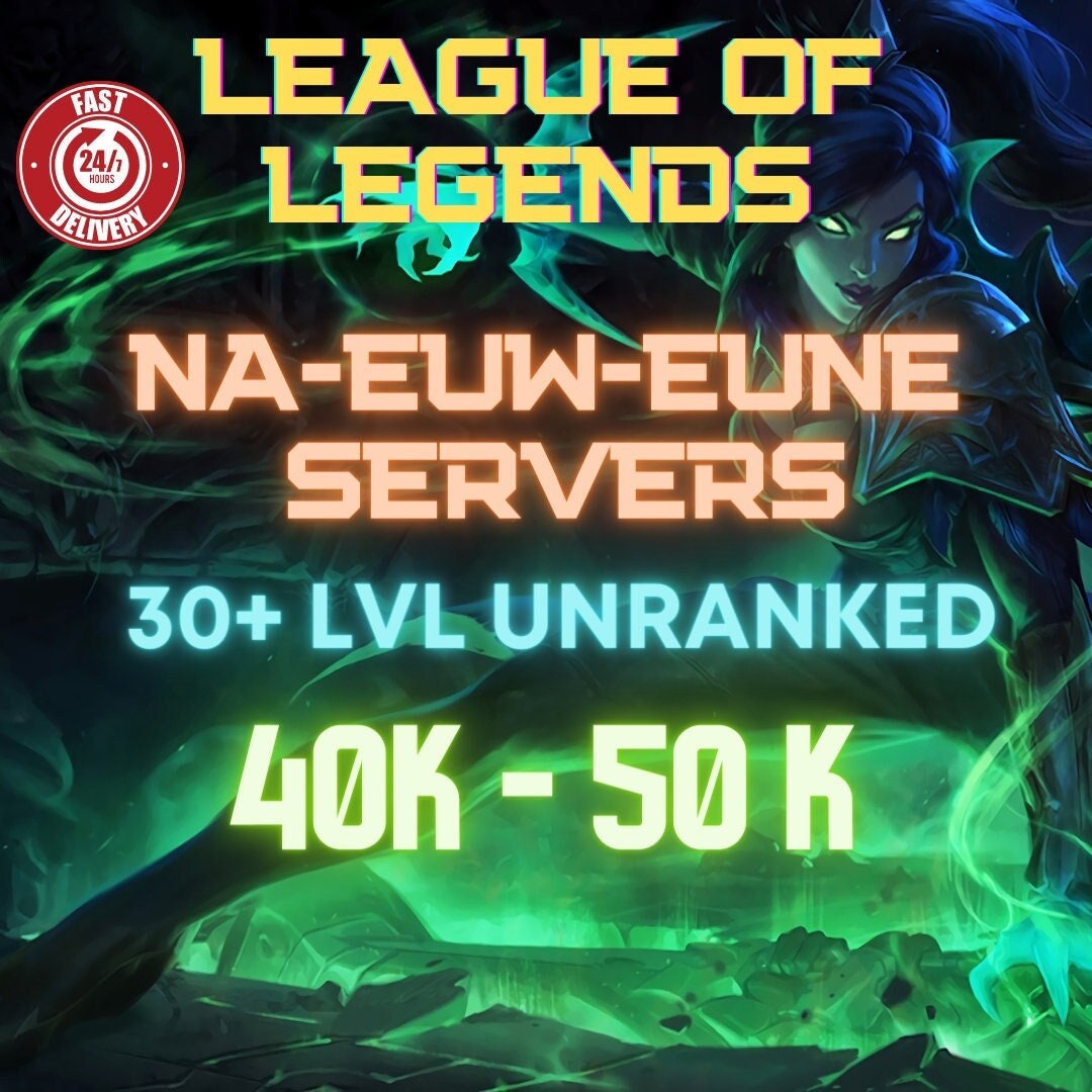 LOL Acc LVL 30 Unranked 40-50 B.E 