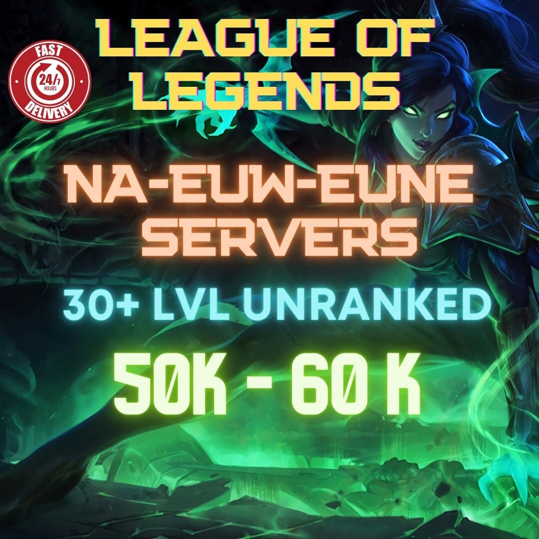 LOL Acc LVL 30 Unranked 40-50 B.E 