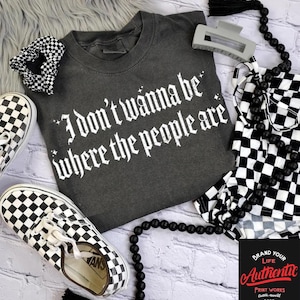 Ich will nicht dort sein, wo die Leute sind PNG Digital Design, sarkastisch, T-Shirt Design