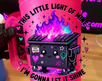 This Little Light of Mine Dumpster Fire, Mug, Hip Sip