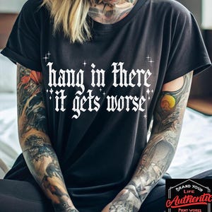 Hang In There It Gets Worse Retro Existential Dread Men's T-shirt Back Print - DE