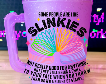 Some people are like Slinkies, Mug, Hip Sip