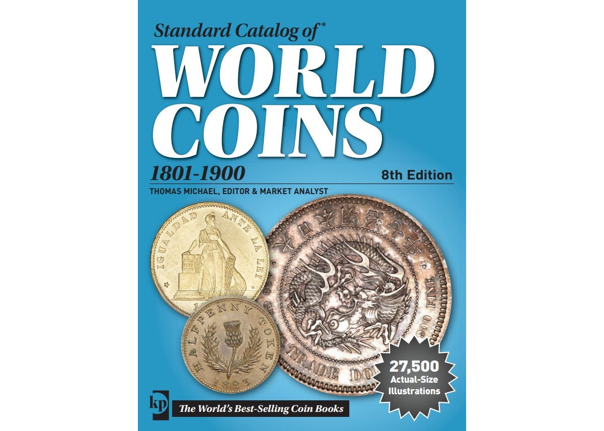 Standard Catalog of World Coins, 1801-1900 8th Edition