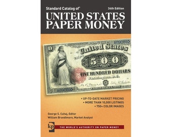 Standard Catalog of United States Paper Money 34th Edition Digital Book
