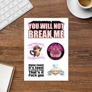 Dungeon Crawler Carl Inspired Sticker Sheet- You Will Not Break Me - Princess Donut - Mana Toast