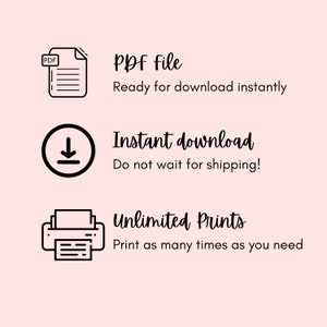 May include: A black and white illustration of a PDF file, a download arrow, and a printer. The text reads "PDF file", "Ready for download instantly", "Instant download", "Do not wait for shipping!", "Unlimited Prints", and "Print as many times as you need".