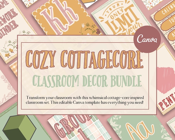 Cozy Classroom Decor Bundle, Cottagecore, Editable Canva Template for Teachers, Classroom Bundle, Classroom Decor Elementary, Coquette Decor