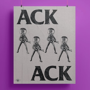 ACK ACK - Mars Attacks meets Black Flag Show Flyer Poster - Retro / Punk / Xerox // Digital Print // Printable Wall Art