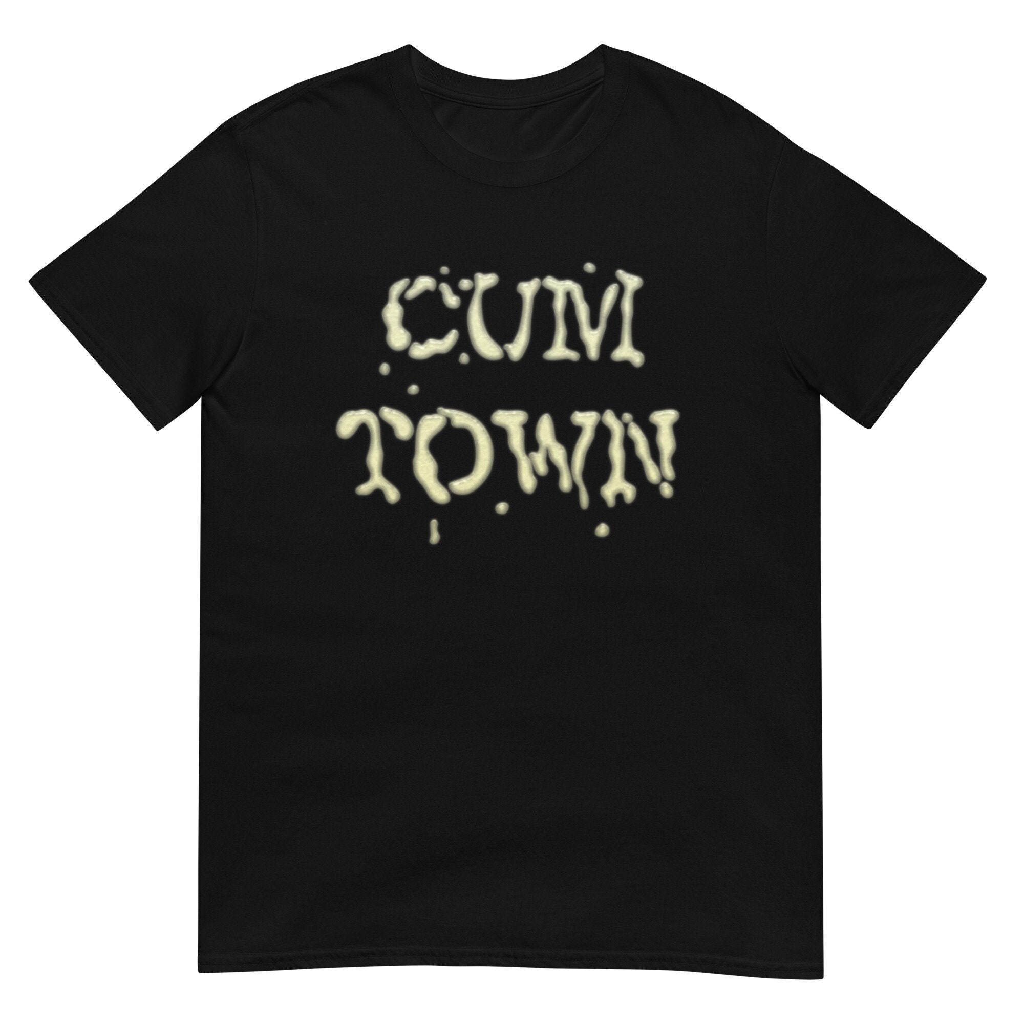 Cum Town T Shirt Meme T Shirt Adam Friedland Show Merch MSSP