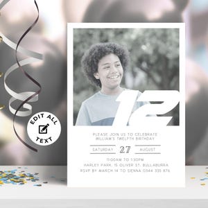 May include: A black and white photo of a boy smiling with the number 12 in white behind him. The invitation reads "Please join us to celebrate William's Twelfth Birthday, Saturday, August 27, 11:00 AM to 1:30 PM, Harley Park, 15 Oliver St. Bullaburra, RSVP by March 14 to Sienna 0344 335 876."