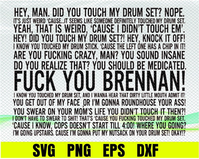 Step Brothers Drum Set Quote Svg for Sublimation Transfers Etsy