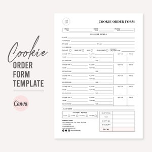 May include: A black and white printable cookie order form template with the text "Cookie Order Form Template" and "Canva" in a white circle. The form includes sections for customer details, cookie type, flavor, topping, size, sketch, price, allergens, payment method, and total.