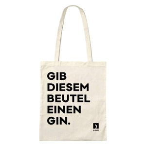 Der Jute Beutel - "Gib diesem Beutel einen Gin" Einkaufsbeutel Gin Spruch Geschenk